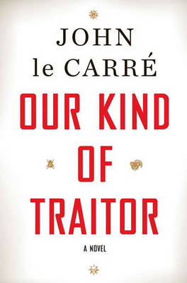 Book cover for Our Kind of Traitor