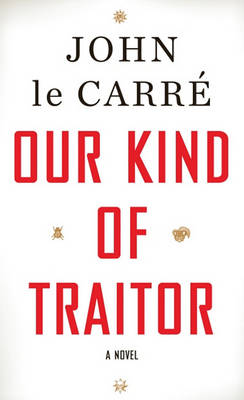 Book cover for Our Kind Of Traitor