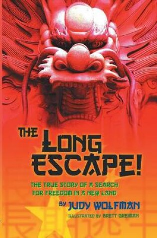 Cover of The Long Escape!