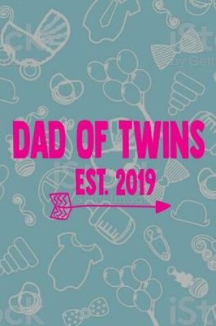 Cover of Dad Of Twins Est.2019