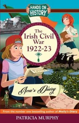 Book cover for The Irish Civil War 1922-23: AVA's Diary