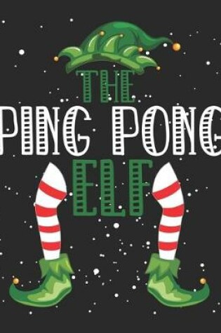 Cover of The Ping Pong Elf