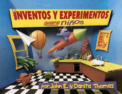 Cover of Inventos y Experimentos Para Ninos