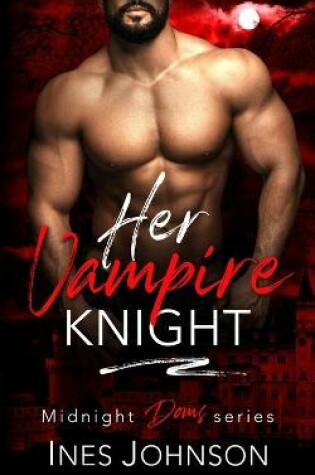 Cover of Her Vampire Knight