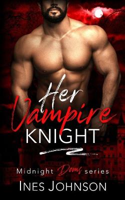 Cover of Her Vampire Knight