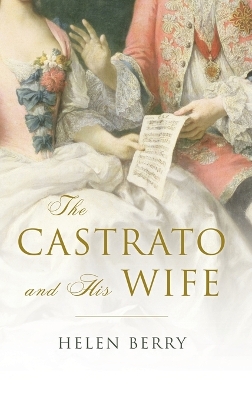 Book cover for The Castrato and His Wife