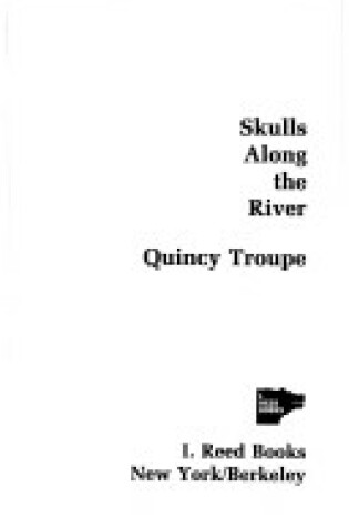 Cover of Skulls Along the River