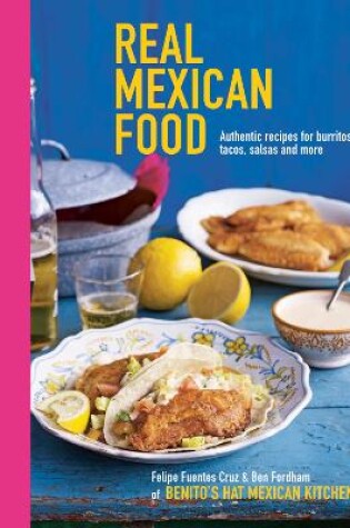 Cover of Real Mexican Food