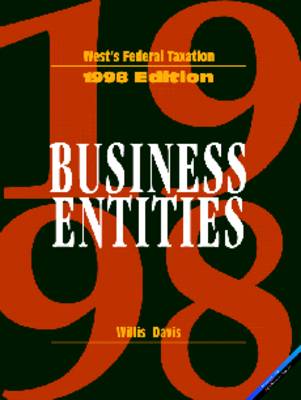 Book cover for West S Federal Taxation, Volume IV: An Introduction to Business Entities, 1998