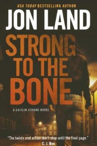 Cover of Strong to the Bone