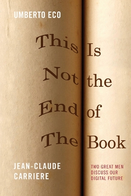 Book cover for This is Not the End of the Book