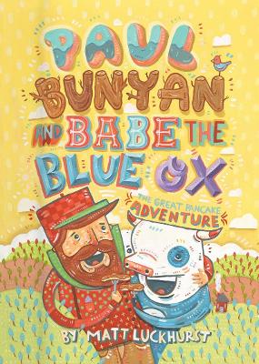 Book cover for Paul Bunyan & Babe the Blue Ox