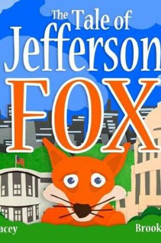 Cover of The Tale of Jefferson Fox