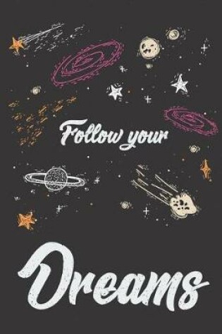 Cover of Follow Your Dreams