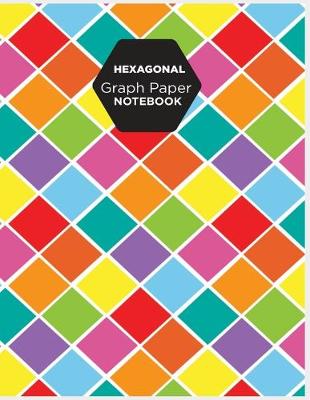 Book cover for Hexagonal Graph Paper Notebook