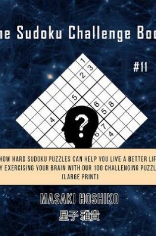 Cover of The Sudoku Challenge Book #11