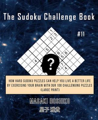 Book cover for The Sudoku Challenge Book #11