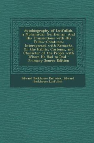 Cover of Autobiography of Lutfullah, a Mohamedan Gentleman