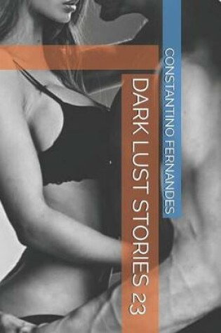 Cover of Dark Lust Stories 23