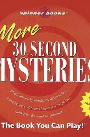 Cover of More 30 Second Mysteries