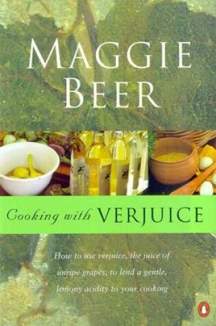 Cover of Cooking with Verjuice