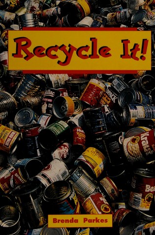 Cover of Recycle It!