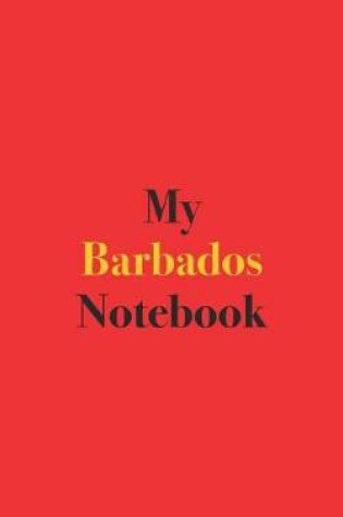 Cover of My Barbados Notebook