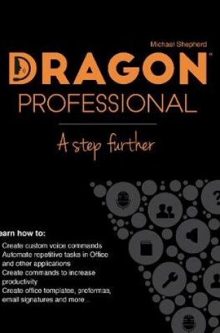 Cover of Dragon Professional - A Step Further