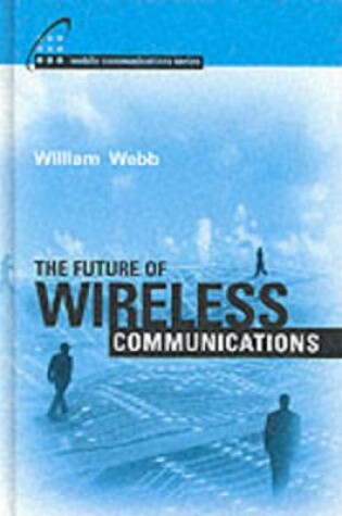 Cover of The Future of Wireless Communications