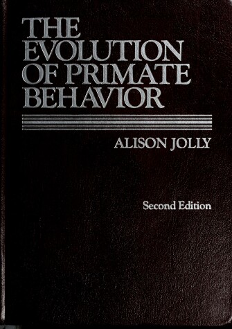 Book cover for The Evolution of Primate Behaviour