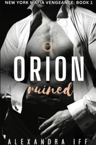 Cover of ORION Ruined