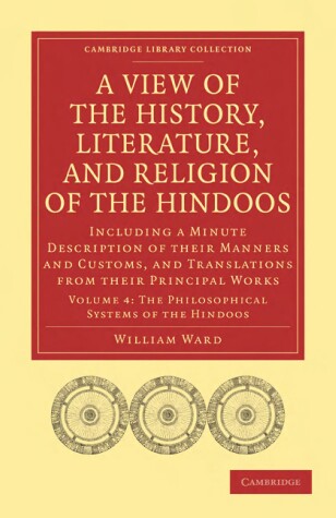 Cover of A View of the History, Literature, and Religion of the Hindoos: Volume 1, Objects of Worship