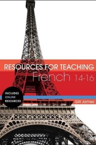 Cover of Resources for Teaching French: 14-16