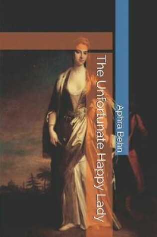 Cover of The Unfortunate Happy Lady