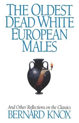 Book cover for The Oldest Dead White European Males