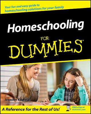 Book cover for Homeschooling For Dummies