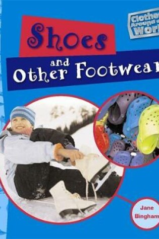 Cover of Shoes & Other Footwear