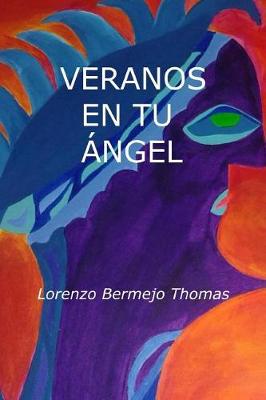 Book cover for Veranos En Tu Angel