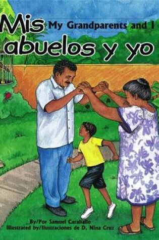Cover of Mis Abuelos y Yo/My Grandparents And I