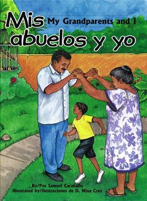 Book cover for Mis Abuelos y Yo/My Grandparents And I