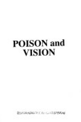 Cover of Poison and Vision