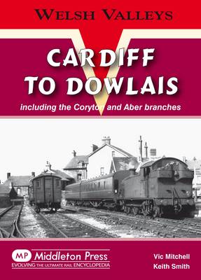 Book cover for Cardiff to Dowlais