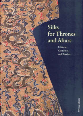 Book cover for Silk for Thrones and Altars