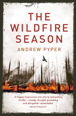 The Wildfire Season by Andrew Pyper