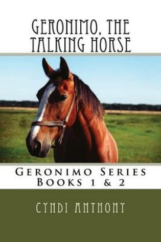 Cover of Geronimo, the Talking Horse