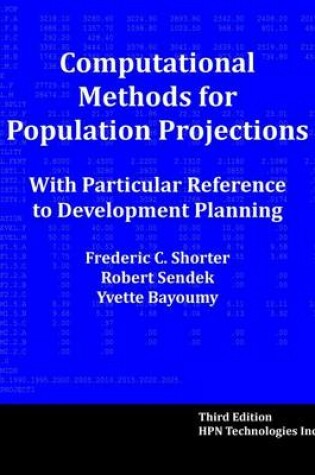 Cover of Computational Methods for Population Projections with Particular Reference to Development Planning, Third Edition