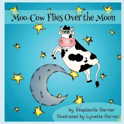 Book cover for Moo-Cow Flies Over the Moon