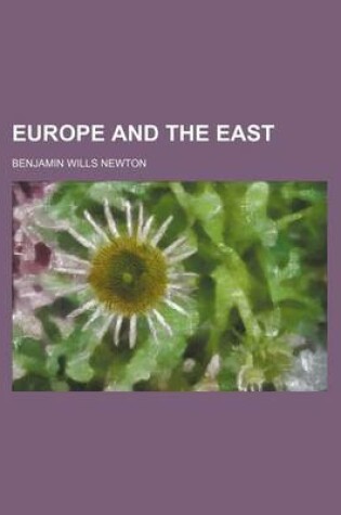 Cover of Europe and the East