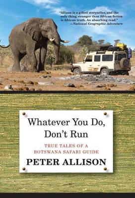 Book cover for Whatever You Do, Don't Run