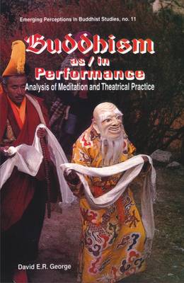 Book cover for Buddhism as in Performance